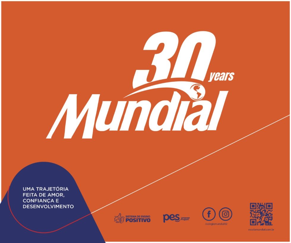 30 anos !! Colégio Mundial