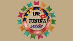 Live Junina Mundial !!!!