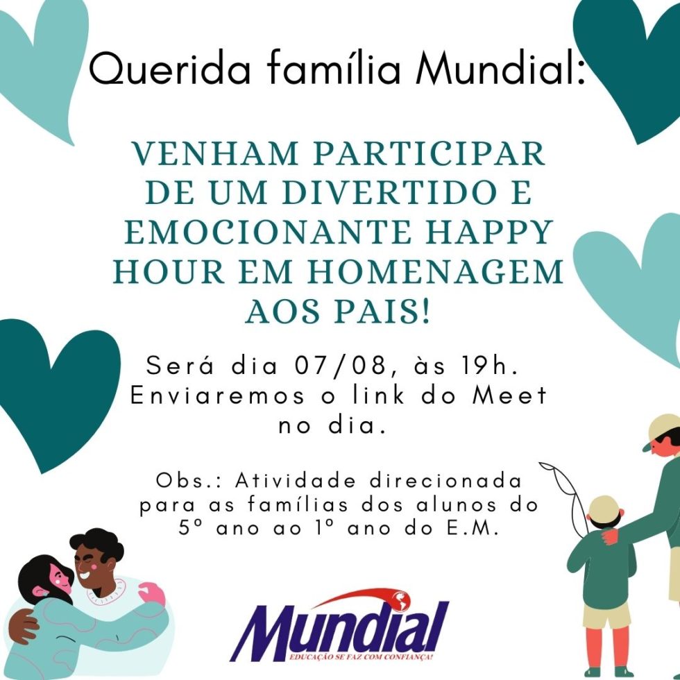 Happy Hour – Homenagem aos Pais! 07/08 ás 19h